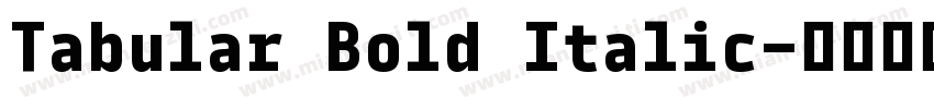 Tabular Bold Italic字体转换